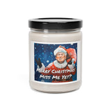 Santa Trump: Miss Me Yet? - Scented Soy Candle, 9oz