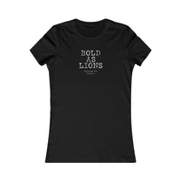 Bold as Lions - Women's Favorite Tee