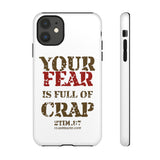 Your Fear is Full of Crap - Tough Cases