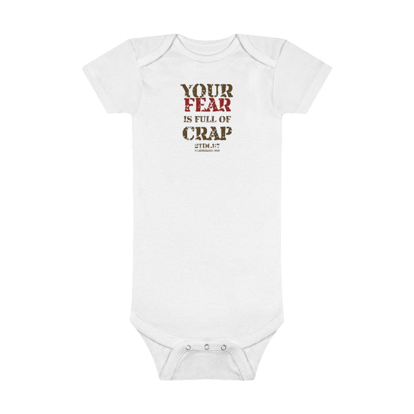 Your Fear is Full of Crap - Onesie® Organic Baby Bodysuit