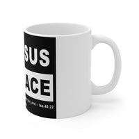 Mug 11oz - No Jesus No Peace