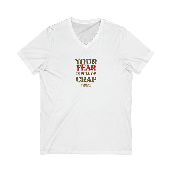 Your Fear is Full of Crap - Unisex Jersey Short Sleeve V-Neck Tee - White