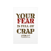 Your Fear is Full of Crap - Premium Matte vertical posters