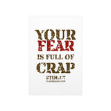 Your Fear is Full of Crap - Premium Matte vertical posters