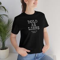 Bold As Lions - Unisex Jersey Short Sleeve Tee