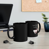 I put the bam to Bambi - 11oz Black Mug