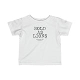 Bold As Lions - Infant Fine Jersey Tee