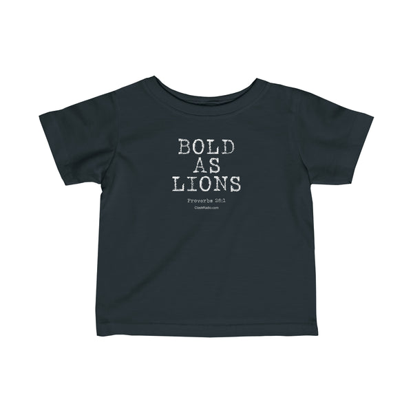 Bold As Lions - Infant Fine Jersey Tee